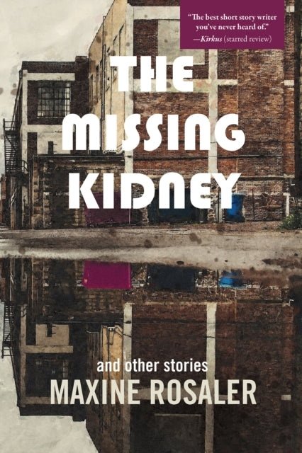 The Missing Kidney