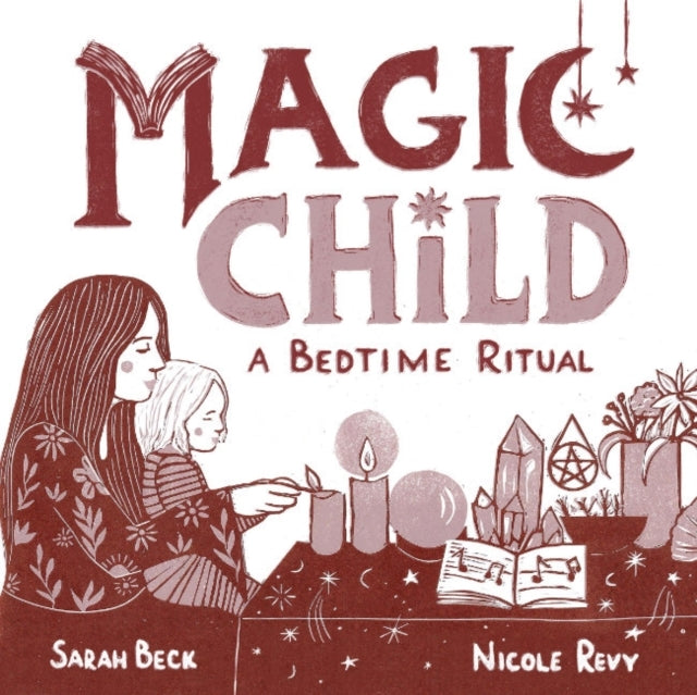 Magic Childa Bedtime Ritual