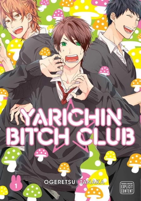 Yarichin Bitch Club Vol. 1