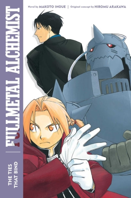 Fullmetal Alchemist the Ties That Bind