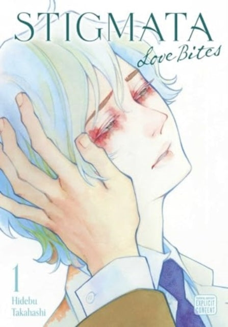 Stigmata Love Bites Vol. 1