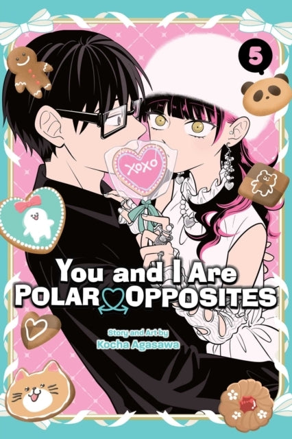You and I Are Polar Opposites Vol. 5
