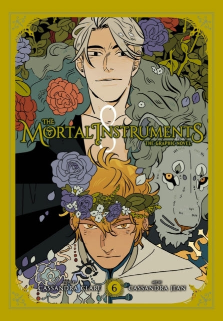 The Mortal Instruments the Graphic Novel Vol. 6