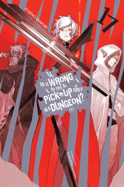 Is It Wrong to Try to Pick up Girls in a Dungeon? Vol. 17 (