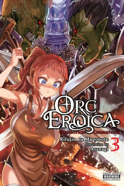 Orc Eroica Vol. 3 (light Novel)