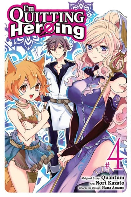 I'm Quitting Heroing Vol. 4