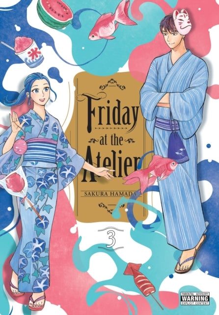 Friday At The Atelier Vol. 3