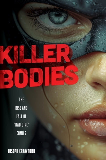 Killer Bodies