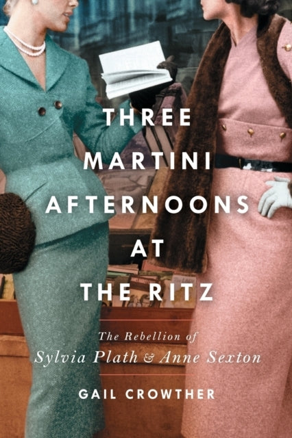 Three-martini Afternoons at the Ritz