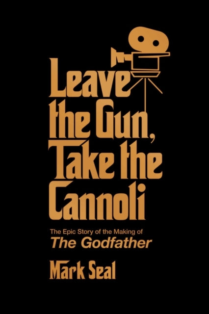 Leave the Gun Take the Cannoli