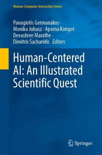 Human-Centered Ai An Illustrated Scientific Quest