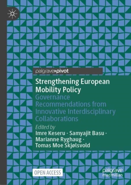 Strengthening European Mobility Policygovernance Recommendat
