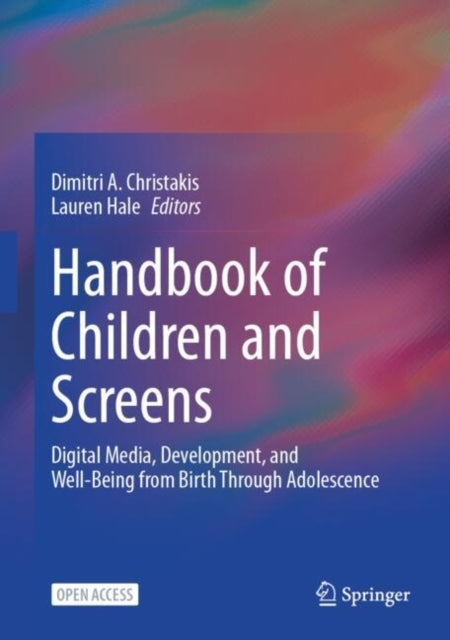 Handbook Of Children And Screensdigital Media Development