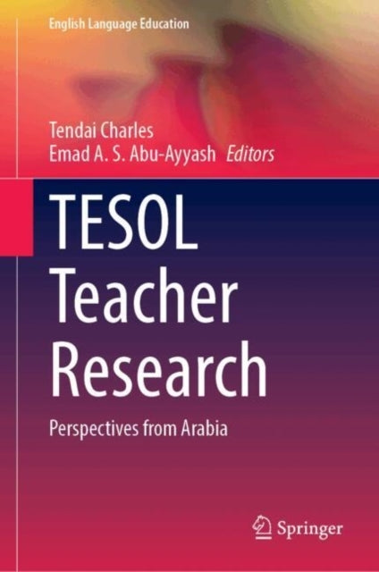 Tesol Teacher Researchperspectives From Arabia