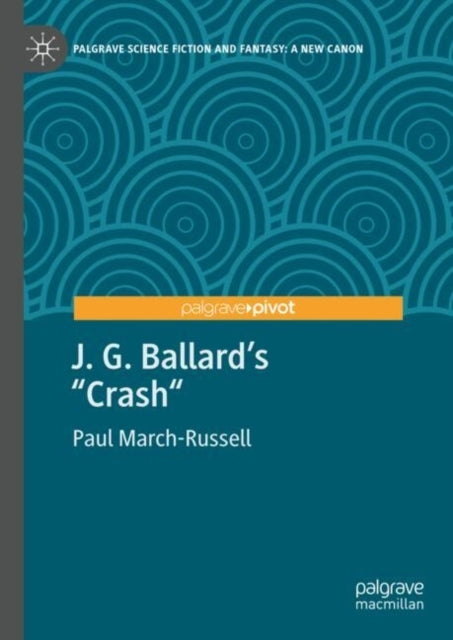 J. G. Ballard's Crash