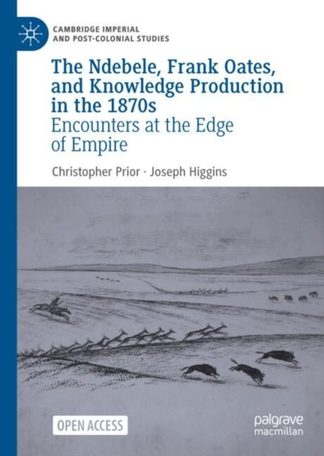 The Ndebele Frank Oates and Knowledge Production In The 18