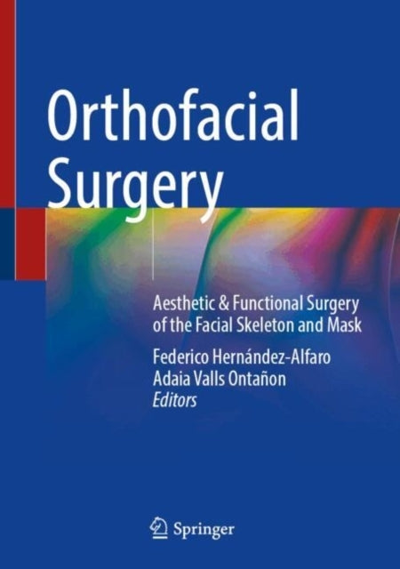 Orthofacial Surgeryaesthetic & Functional Surgery Of The Fac