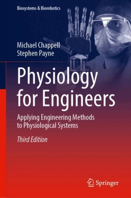 Physiology For Engineersapplying Engineering Methods To Phys