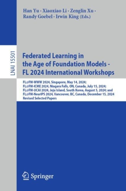 Federated Learning In The Age Of Foundation Models - Fl 2024