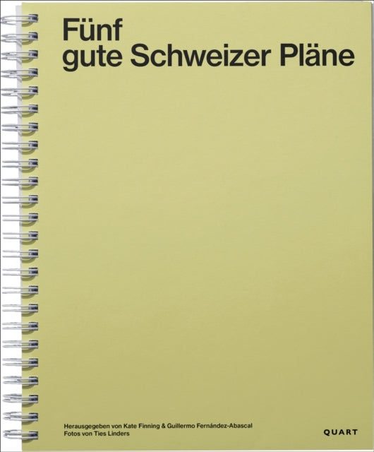 Five Good Swiss Plans