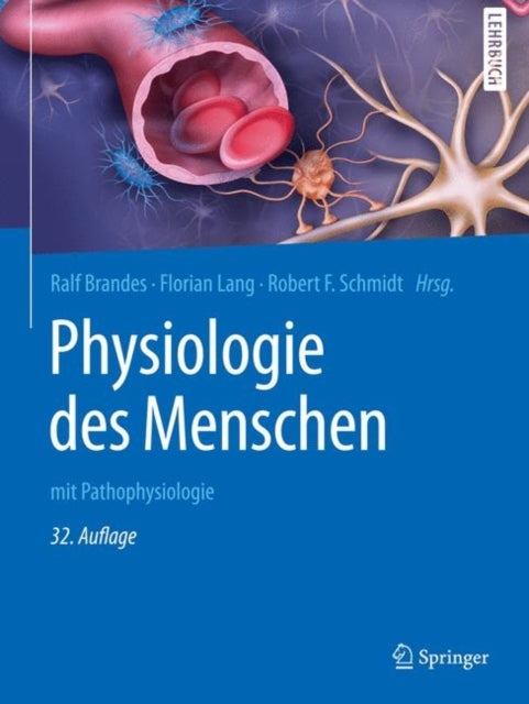 Physiologie Des Menschenmit Pathophysiologie