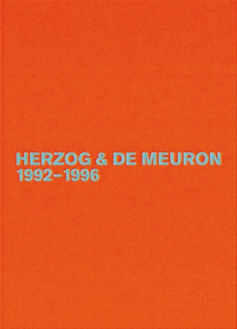 Herzog & De Meuron 1992-1996