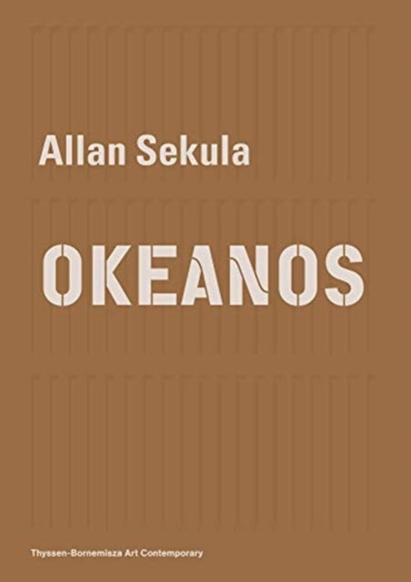 Allan Sekula Okeanos