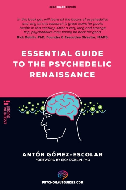 Essential Guide to the Psychedelic Renaissance
