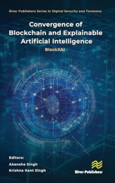 Convergence of Blockchain and Explainable Artificial Intelli