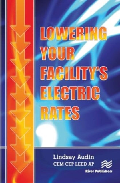 Lowering Your Facilitys Electric Rates
