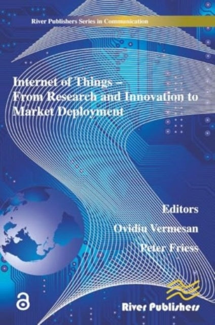 Internet of Things Applications - From Research and Innovati