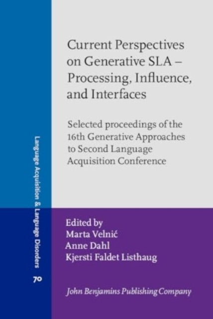 Current Perspectives On Generative Sla - Processing Influen