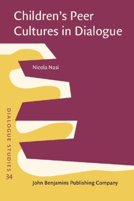 Childrens Peer Cultures In Dialogueparticipation Hierarchy
