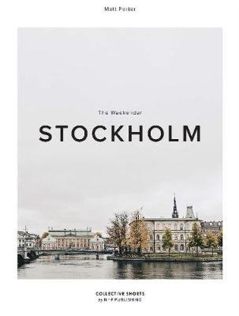 WEEKENDER STOCKHOLM.