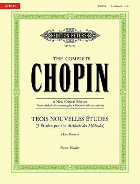 Trois Nouvelles Etudes The Complete Chopin