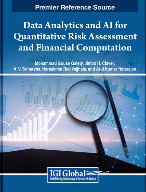 Data Analytics And Ai For Quantitative Risk Assessment And F