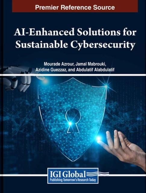 Ai-Enhanced Solutions For Sustainable Cybersecurity