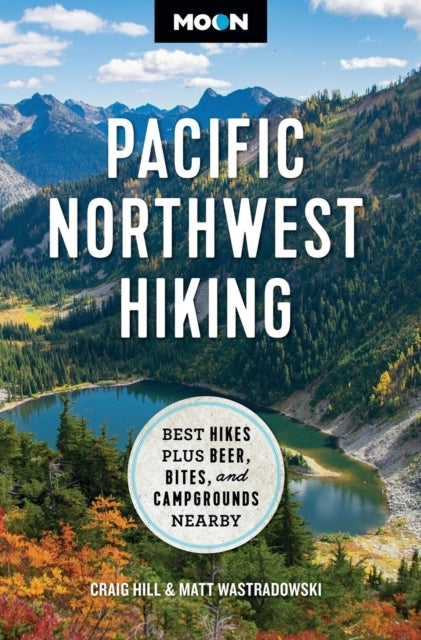 Moon Pacific Northwest Hiking Second Edition Revisedbest Hi