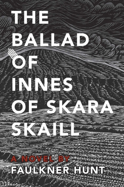The Ballad of Innes of Skara Skaill