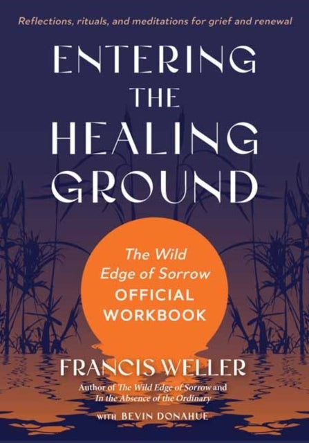 Entering the Healing Ground