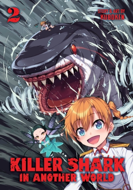 Killer Shark In Another World Vol. 2
