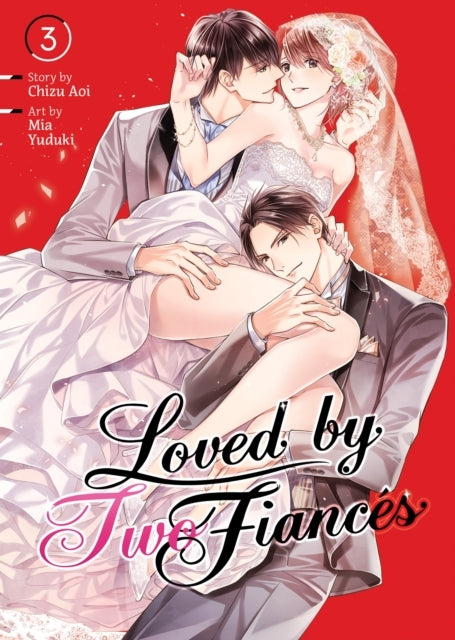 Loved by Two Fianc?s Vol. 3