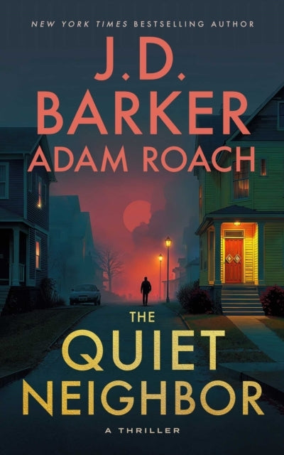 The Quiet Neighbor